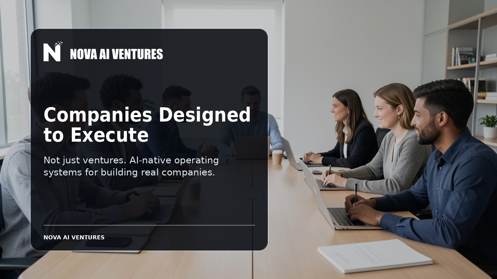 Companies Designed to Execute